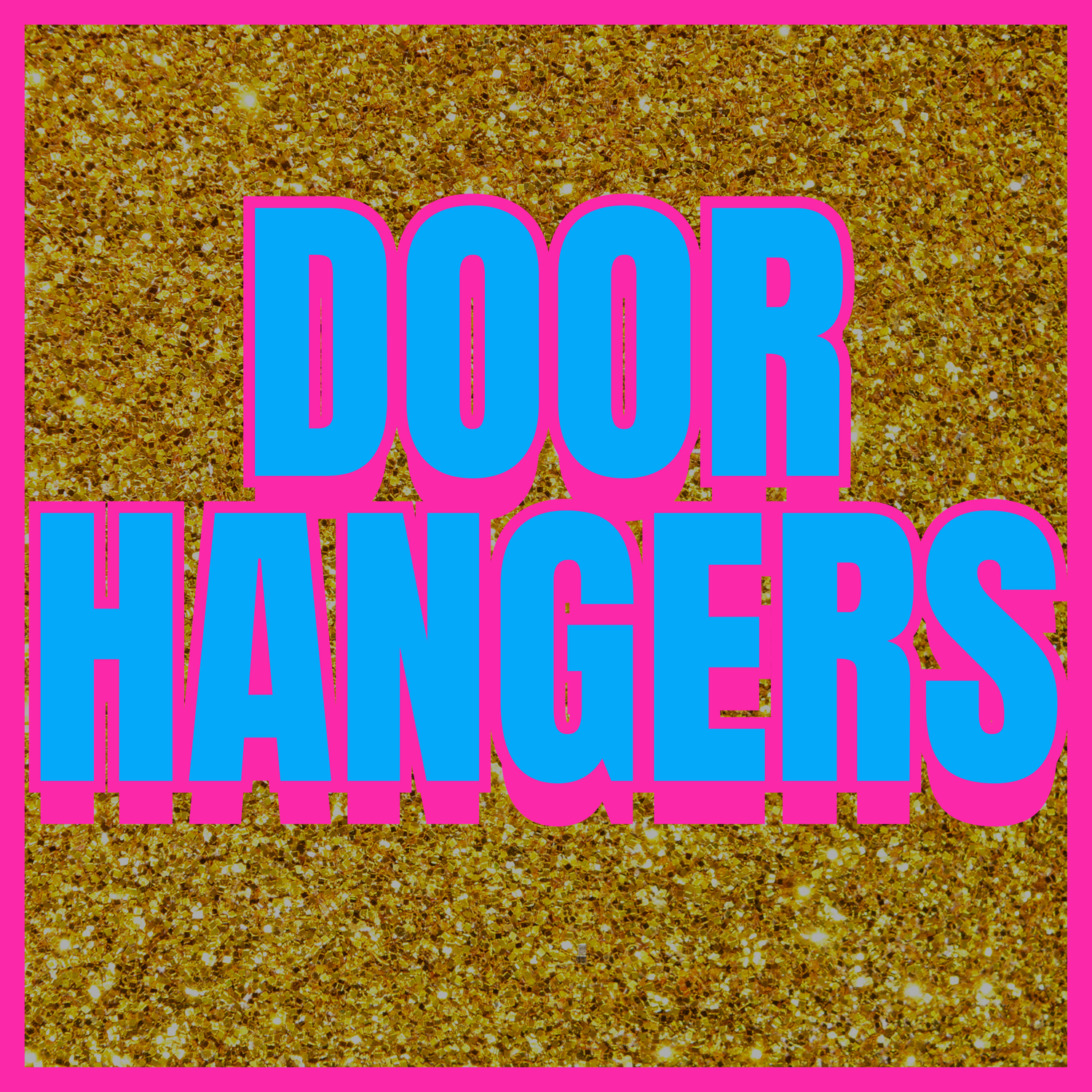 DOOR HANGERS